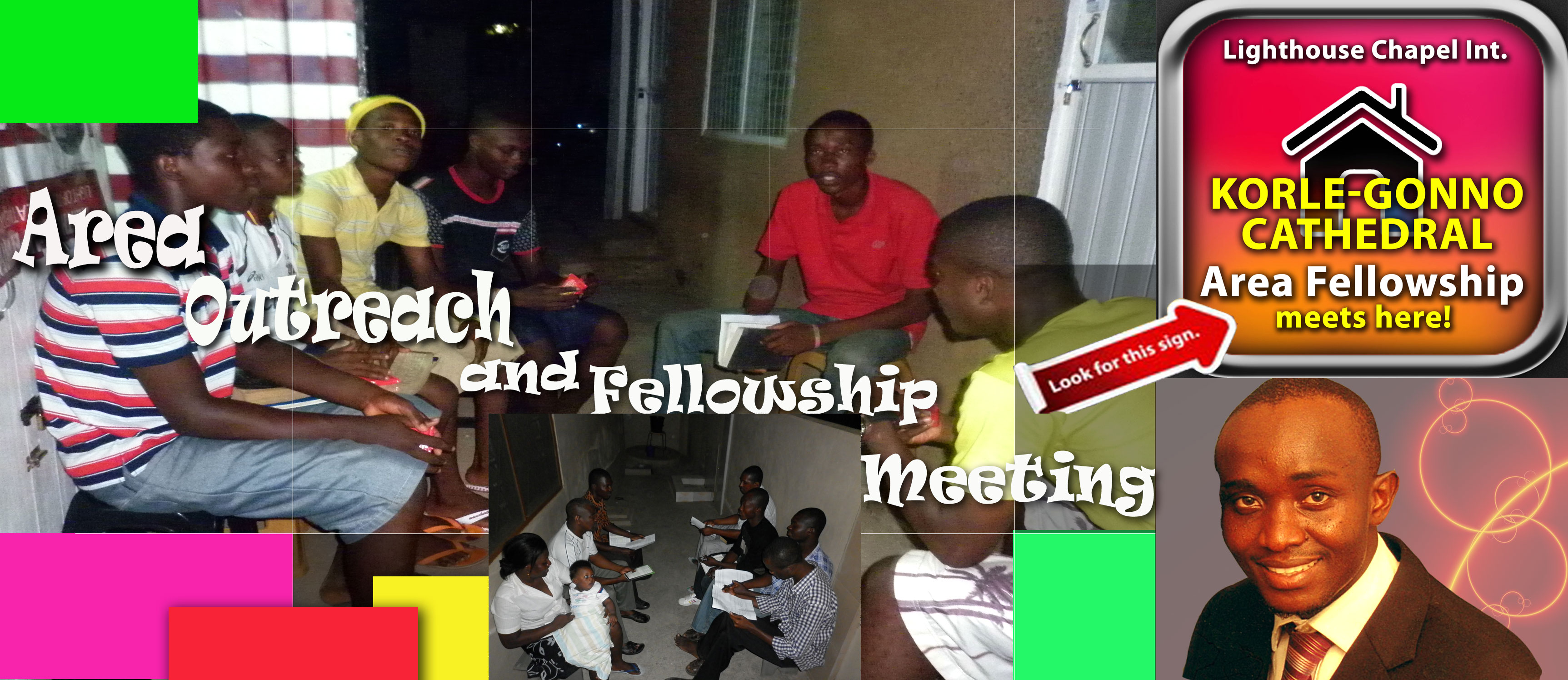 Area Outreach and Fellowship Ministry (Cell Groups)